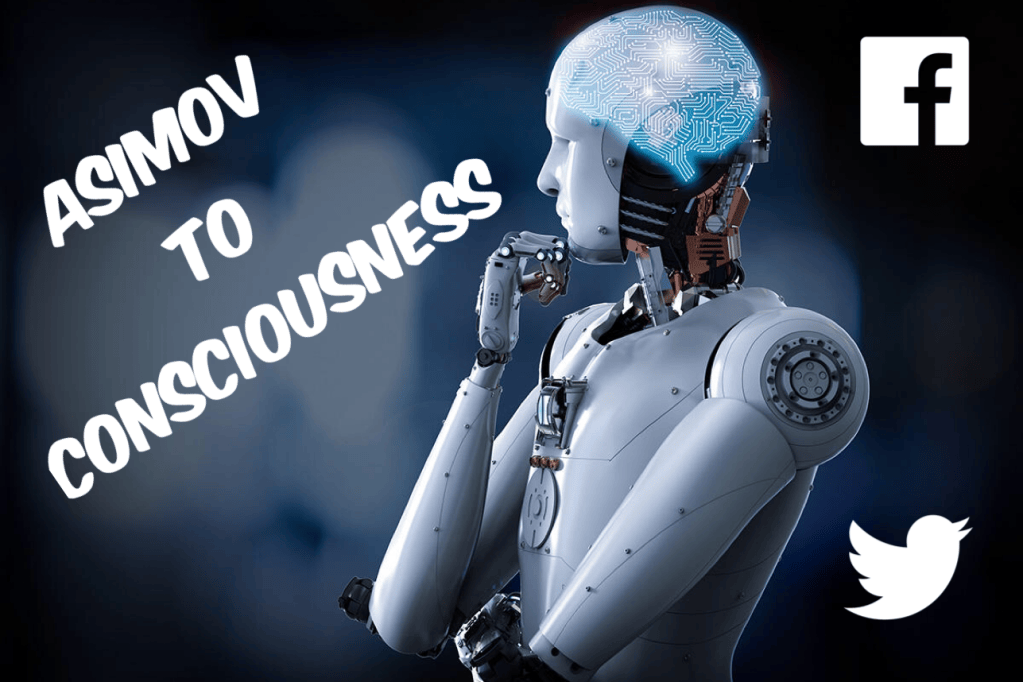Asimov to Consciousness