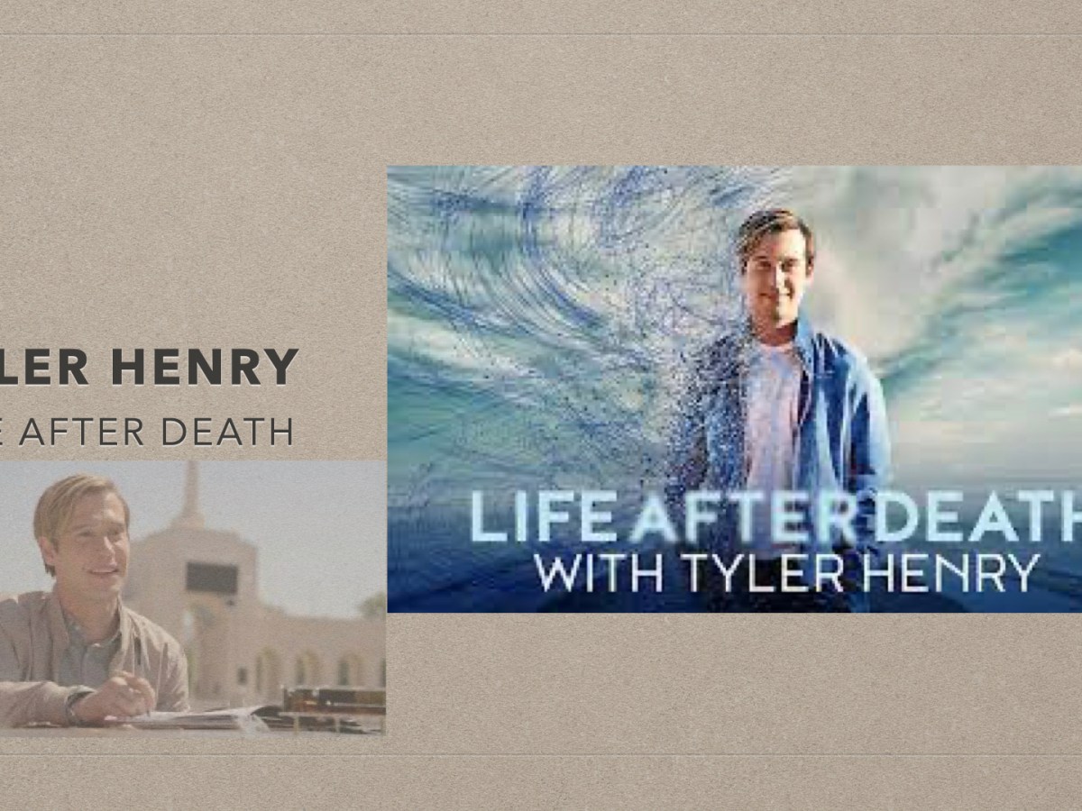 Tyler Henry – Life After&nbsp;Death