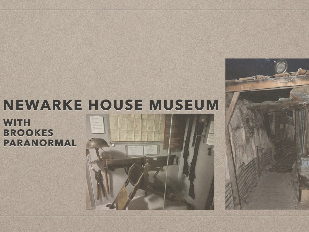 Newarke House Museum with Brookes&nbsp;Paranormal