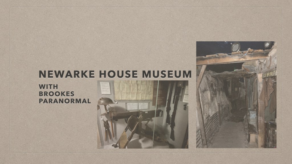 Newarke House Museum with Brookes&nbsp;Paranormal