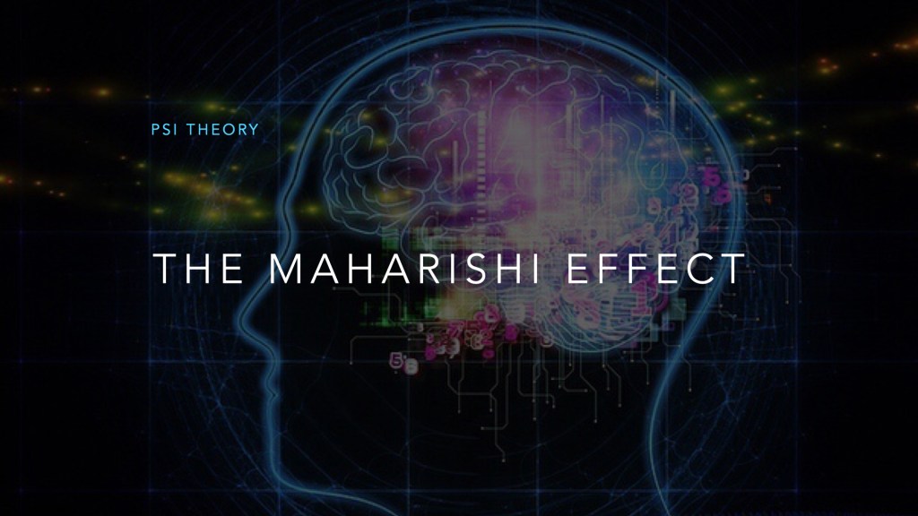 The Maharishi Effect